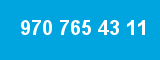 970 765 43 11
